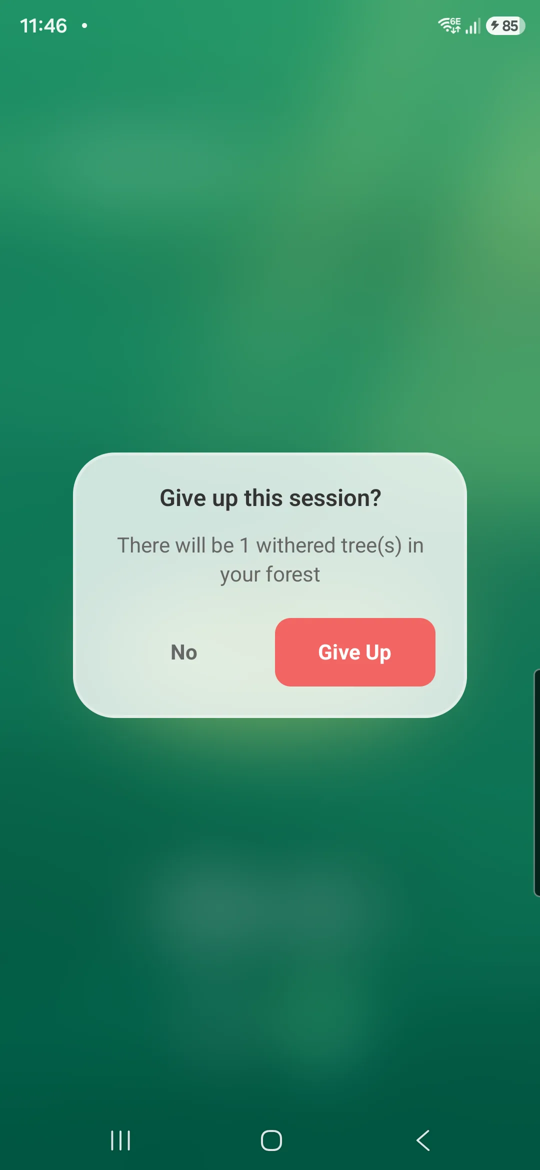 Forest's give-up dialog warning: "Give up this session? There will be 1 withered tree(s) in your forest"